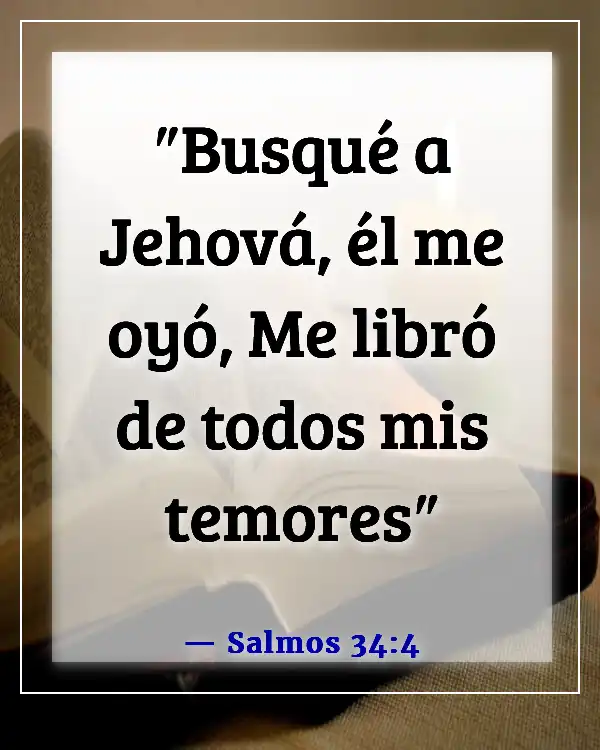 Versículos de la Biblia para consuelo y aliento (Salmos 34:4)
