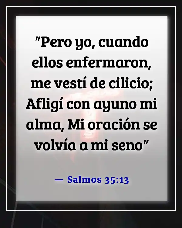 Versículos bíblicos para ayunar por un avance (Salmos 35:13)