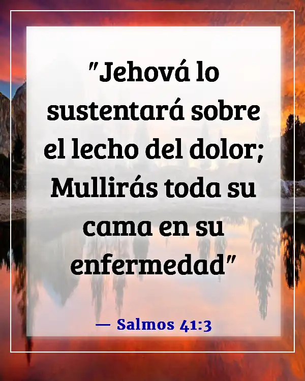 Versículos de la Biblia para sanación y fortaleza para un amigo (Salmos 41:3)