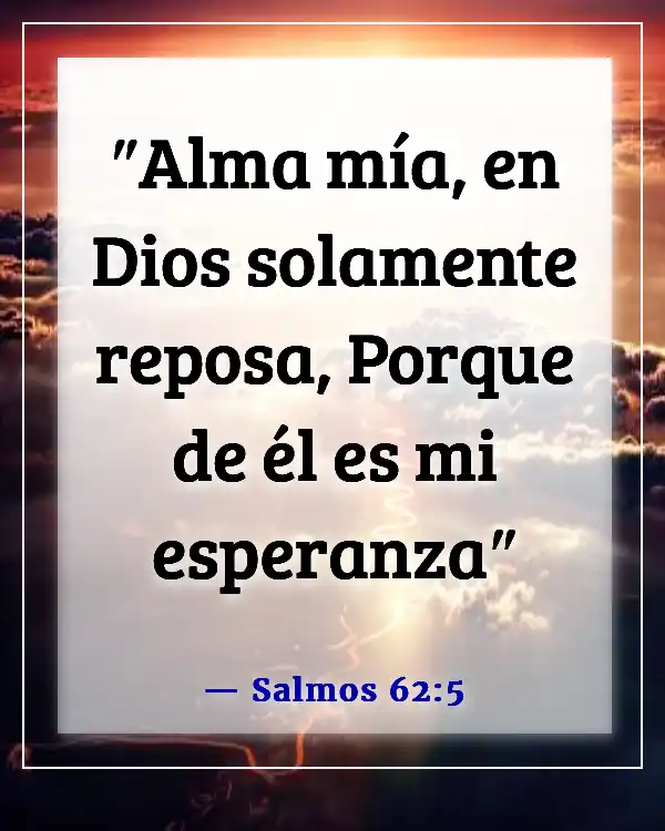 Versículos de la Biblia sobre esperar en Dios (Salmos 62:5)