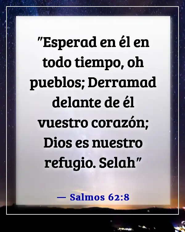 Versículos bíblicos sobre la vulnerabilidad (Salmos 62:8)