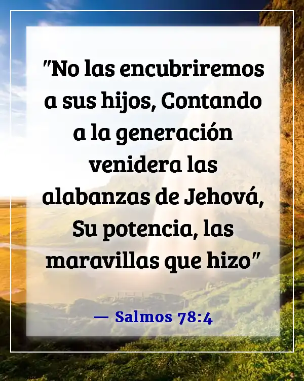 Versículo de la Biblia sobre abuelos y nietos (Salmos 78:4)