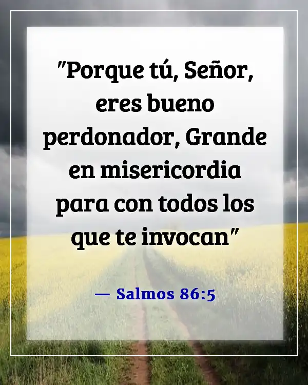 Versículo de la Biblia sobre que solo Dios puede perdonar pecados (Salmos 86:5)