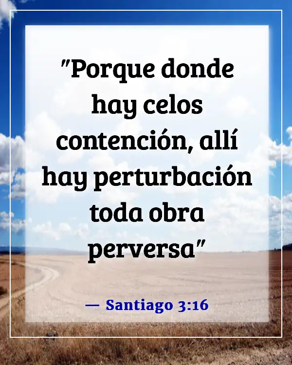 Versículos de la Biblia para una persona egoísta (Santiago 3:16)