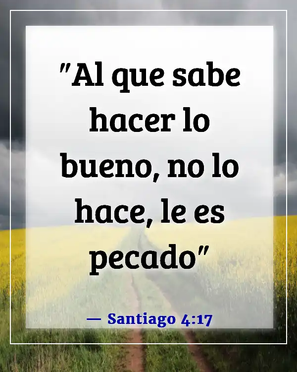 A verse from the Bible that talks about doing the right thing in Spanish can be translated as:

Versículo de la Biblia sobre hacer lo correcto (Santiago 4:17)