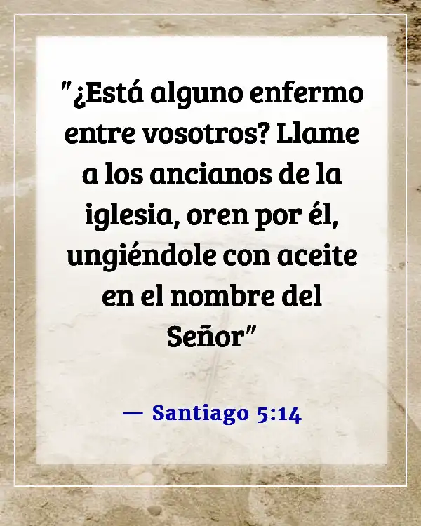Versículos de la Biblia sobre problemas de salud (Santiago 5:14)