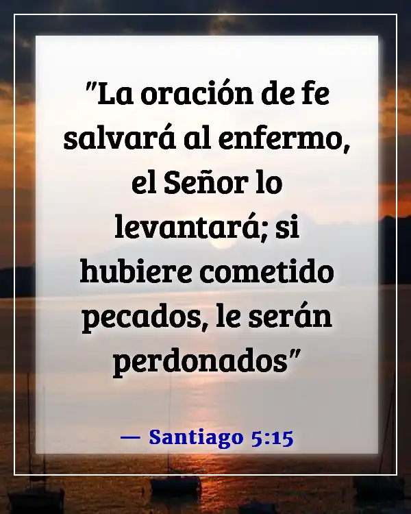 Versículos de la Biblia sobre Dios perdonando el adulterio (Santiago 5:15)