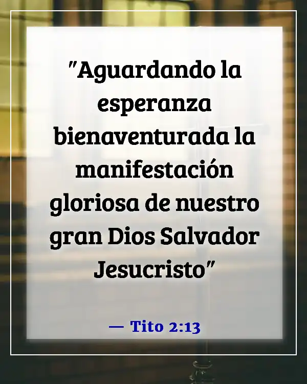 Versículos de la Biblia sobre esperar en Dios (Tito 2:13)