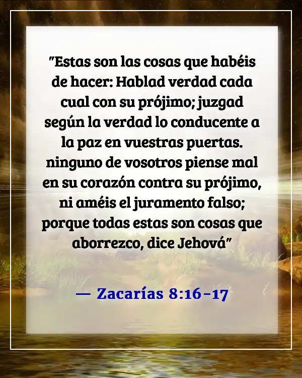 Versículos de la Biblia sobre los mentirosos yendo al infierno (Zacarías 8:16-17)
