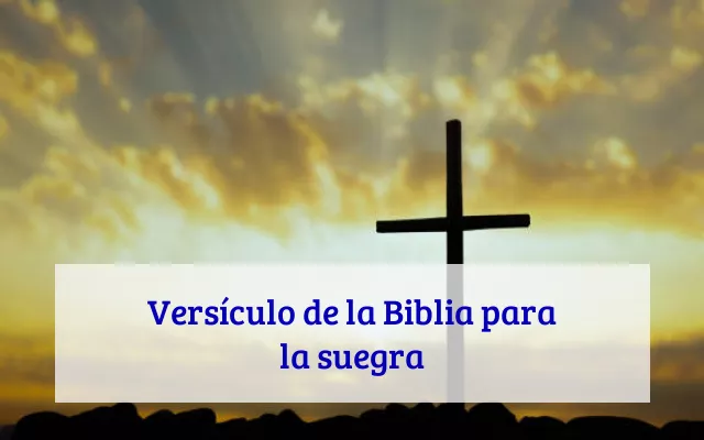 Versículo de la Biblia para la suegra