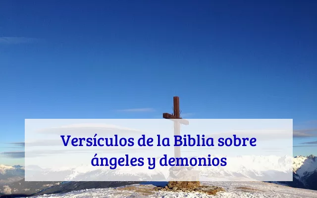 Versículos de la Biblia sobre ángeles y demonios